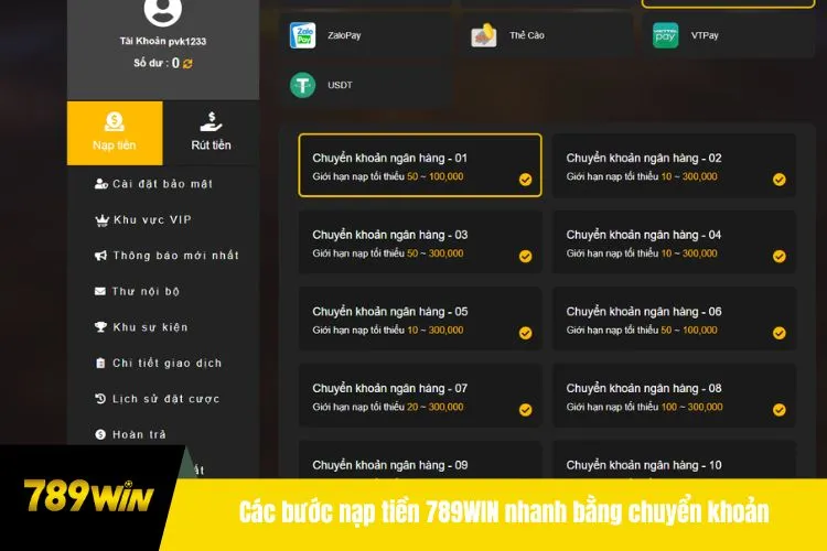 Các bước nạp tiền 789WIN nhanh bằng chuyển khoản ngân hàng