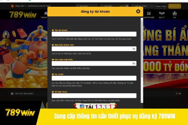 Cung cấp thông tin cần thiết phục vụ đăng ký 789WIN